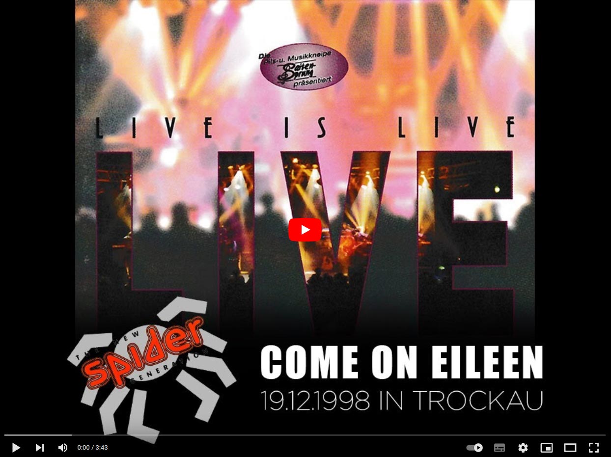 Spider New Generation Coverband Come on Eileen live in Trockau